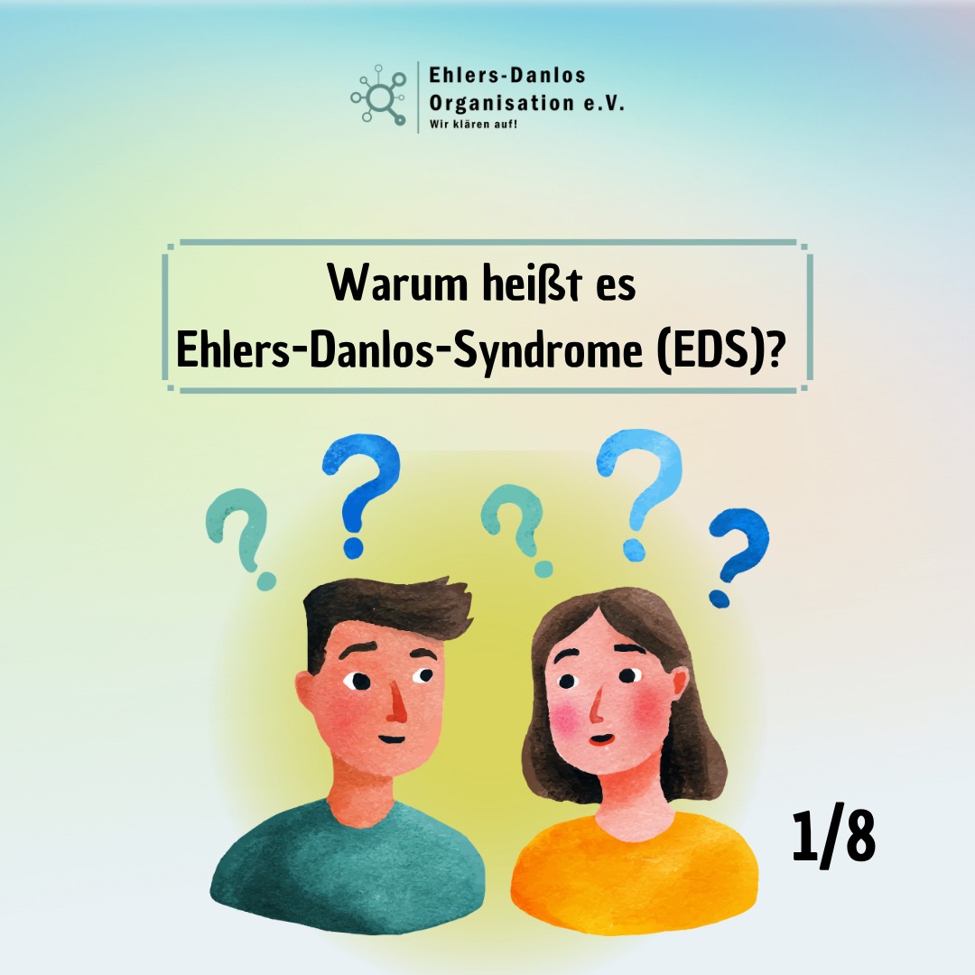 2026 04 20 Warum heisst es Ehlers Danlos Syndrome 1