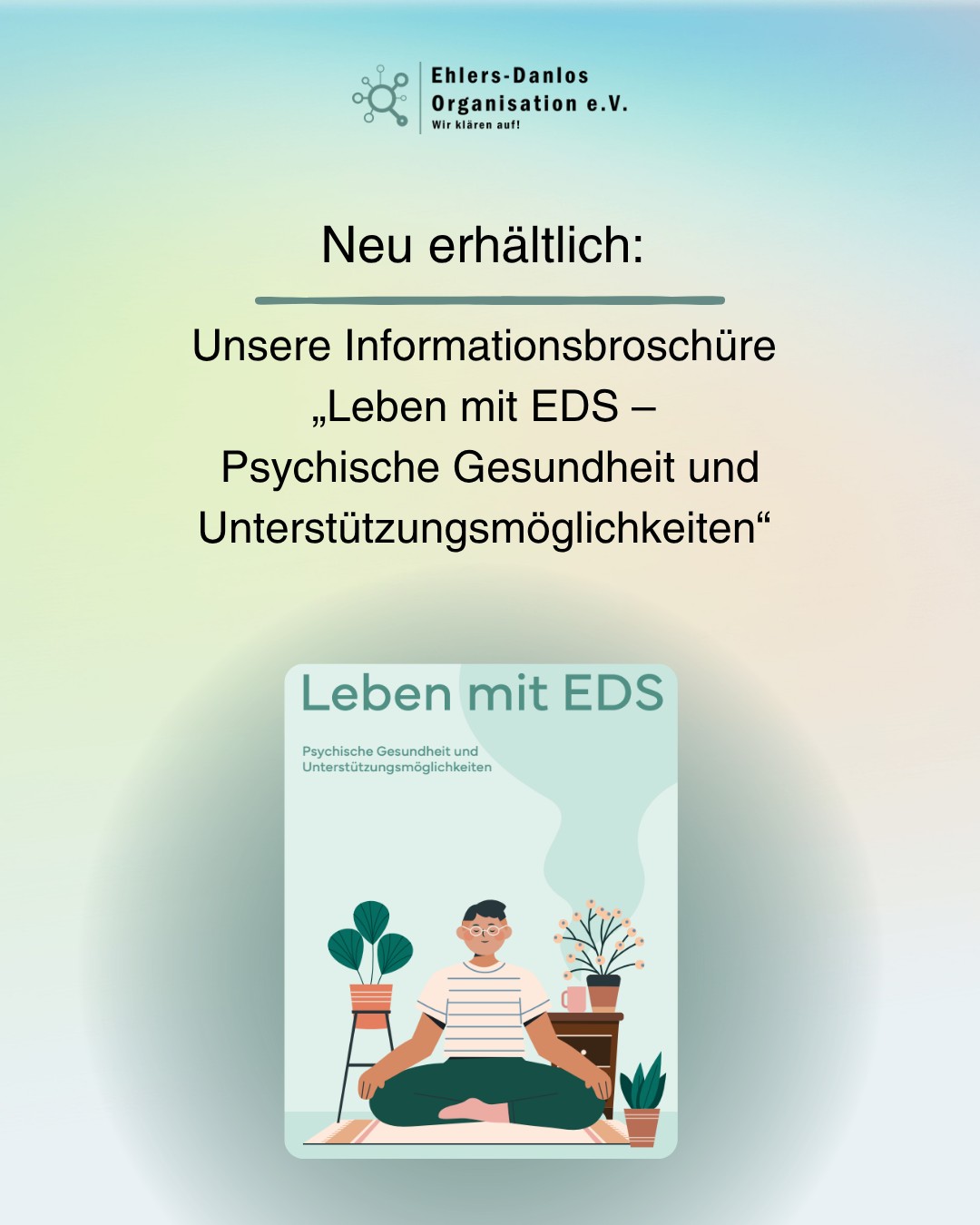 Neu erhltlich Unsere Informationsbroschre Leben mit EDS Psychische Gesundheit und Untersttzungsmglichkeiten 1